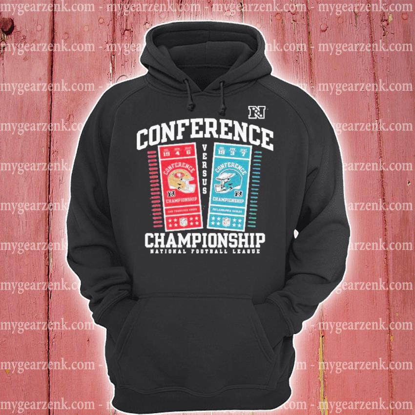 Philadelphia Eagles Vs. San Francisco 49Ers 2022-2023 Conference Championship  Shirt, hoodie, sweater and long sleeve