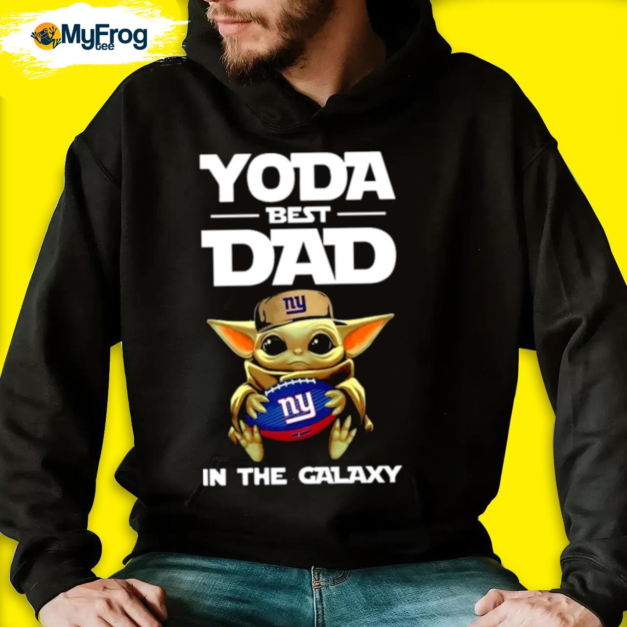 Yoda Best Dad In The Galaxy New York Giants Football Nfl Shirt,Sweater,  Hoodie, And Long Sleeved, Ladies, Tank Top