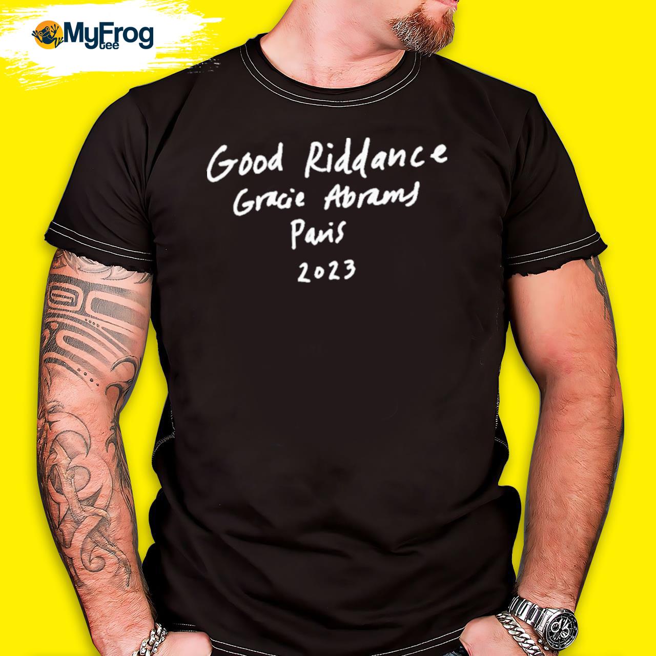 Good Riddance Gracie Abrams Paris 2023 Shirt