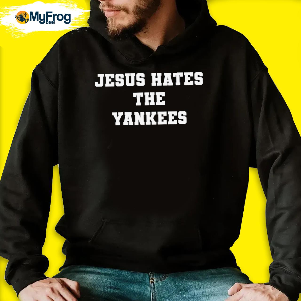 Even Jesus Hates The Yankees T Shirt - Custom T-Shirts