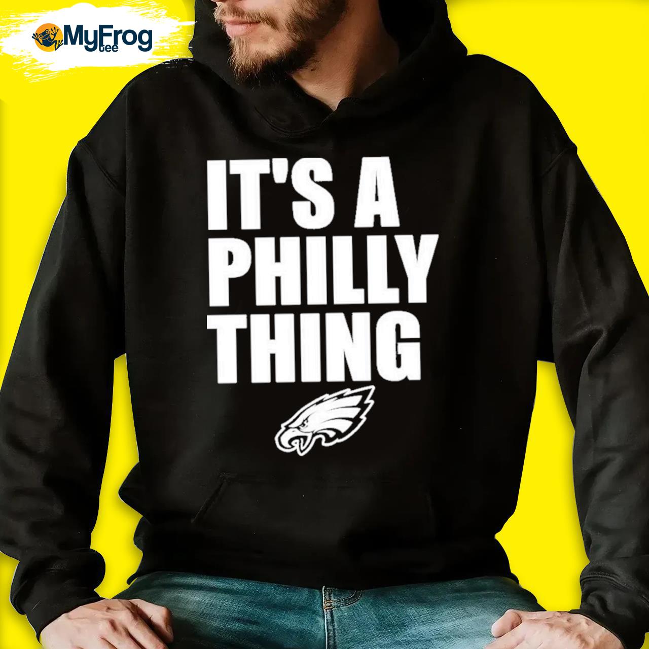 Official It's a Philly thing Philadelphia Eagles Black t-shirt, hoodie,  sweater, long sleeve and tank top