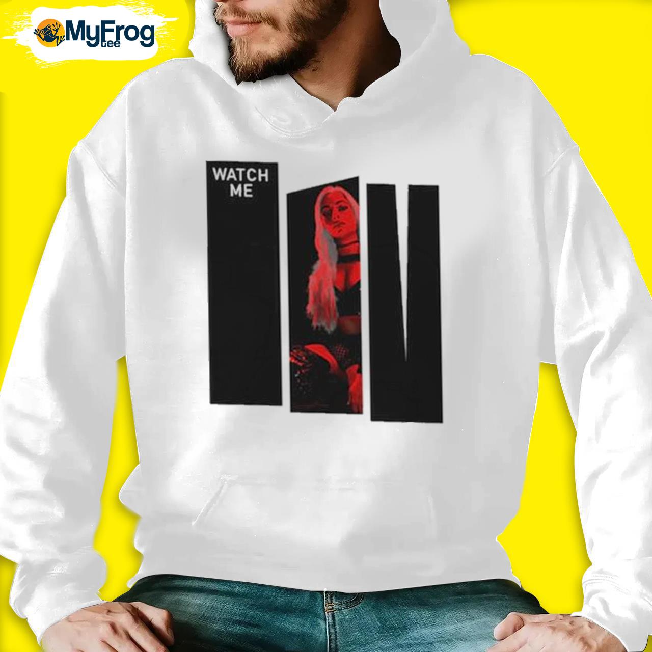 Official Liv Morgan Watch Me Liv T-shirt, hoodie, sweater and long sleeve