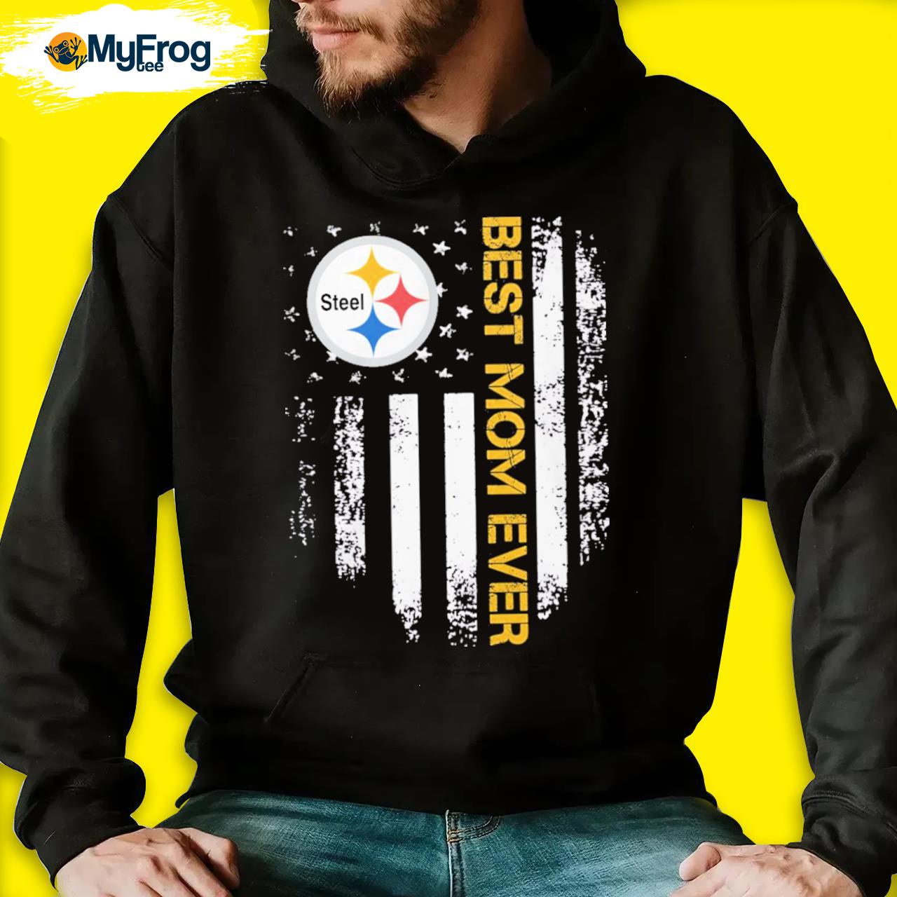 Pittsburgh Steelers best Mom ever shirt, hoodie, sweater, long sleeve and  tank top