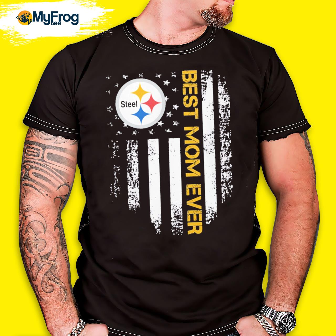 Pittsburgh Steelers Best mom ever american flag shirt, hoodie, sweater and  long sleeve