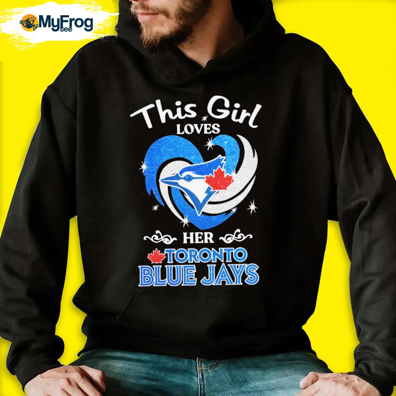 Official this Girl Loves Her Toronto Blue Jays 2023 T-Shirt, hoodie,  sweater, long sleeve and tank top