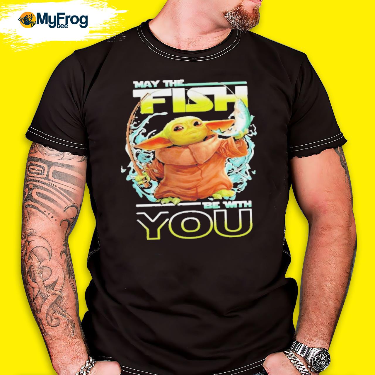 Baby Yoda may the fish be with you shirt