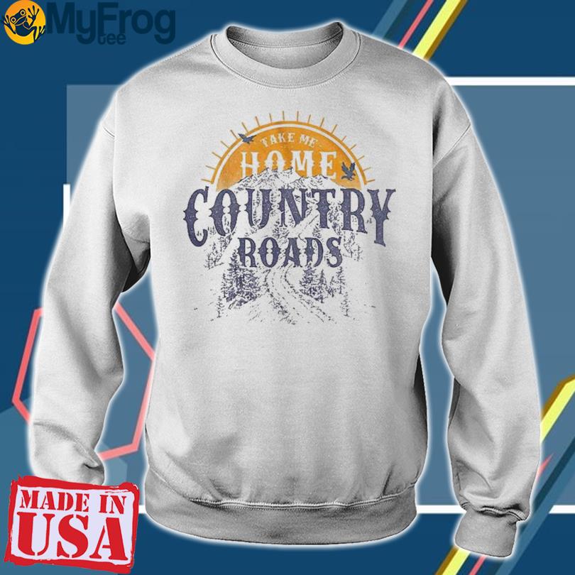 Country Roads Sunset John Denver T shirt hoodie sweater and long