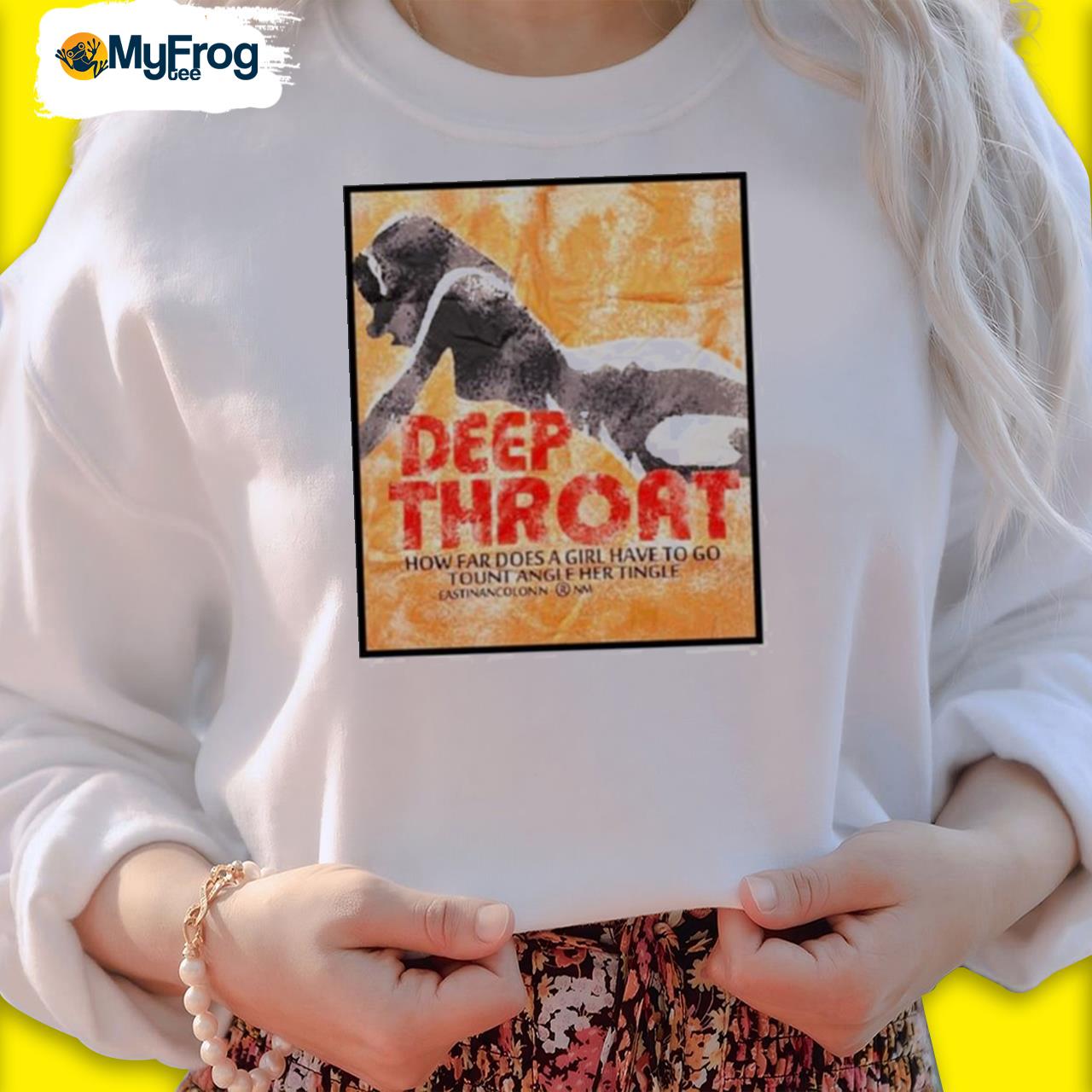 Deep Throat How Far Does a girl have to go to untie her tingle Shirt,  hoodie, sweater and long sleeve