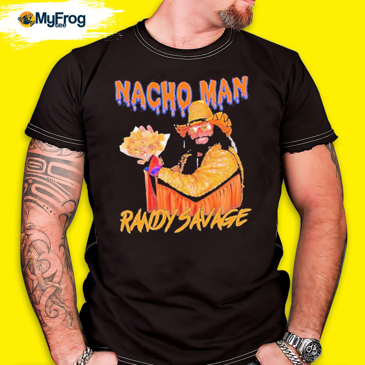 Official Nacho Man Randy Savage shirt