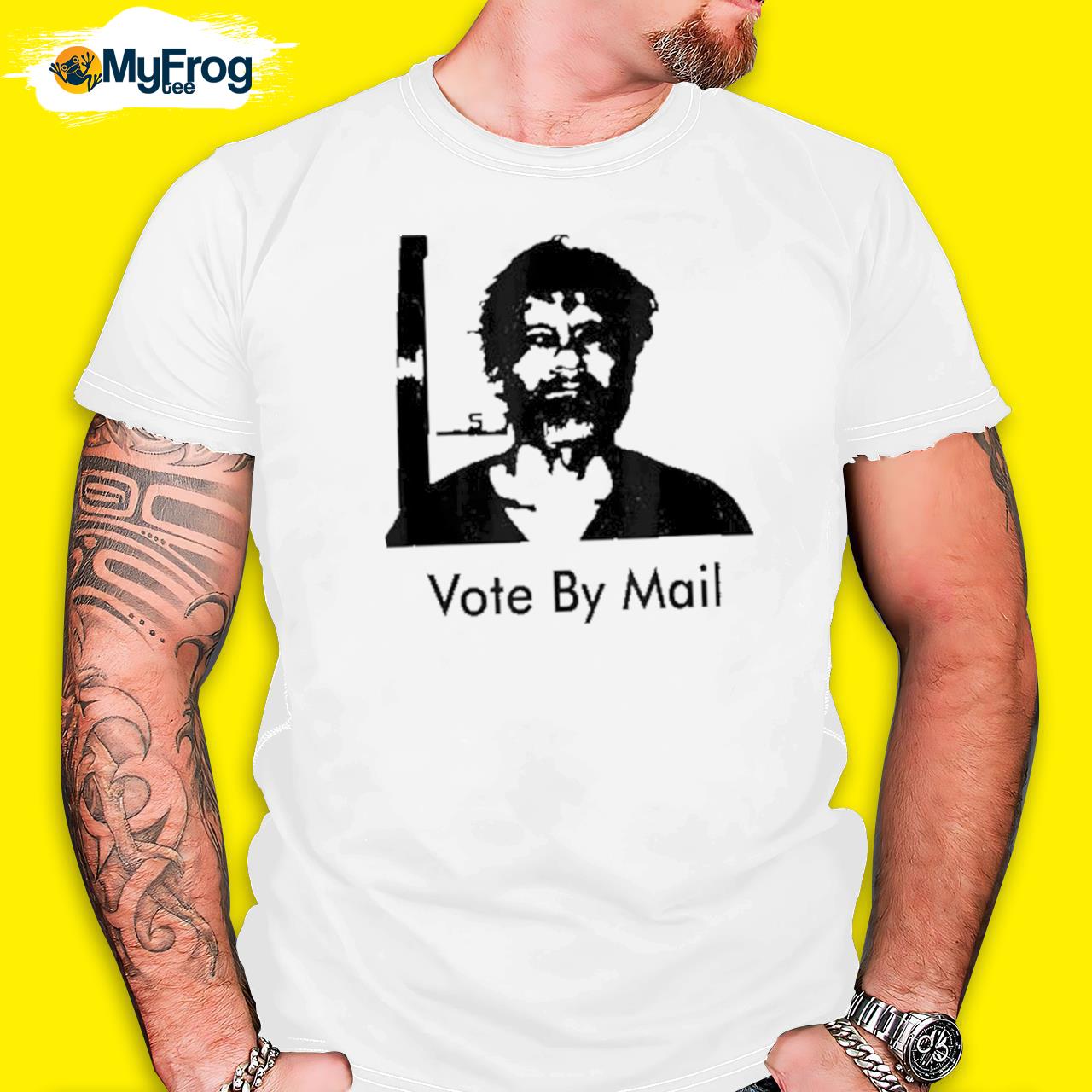 Vote by mail ted kaczynskI shirt