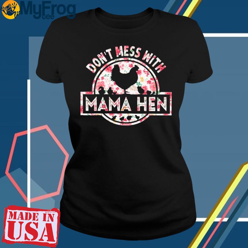 Mama Hen Women's T-Shirt