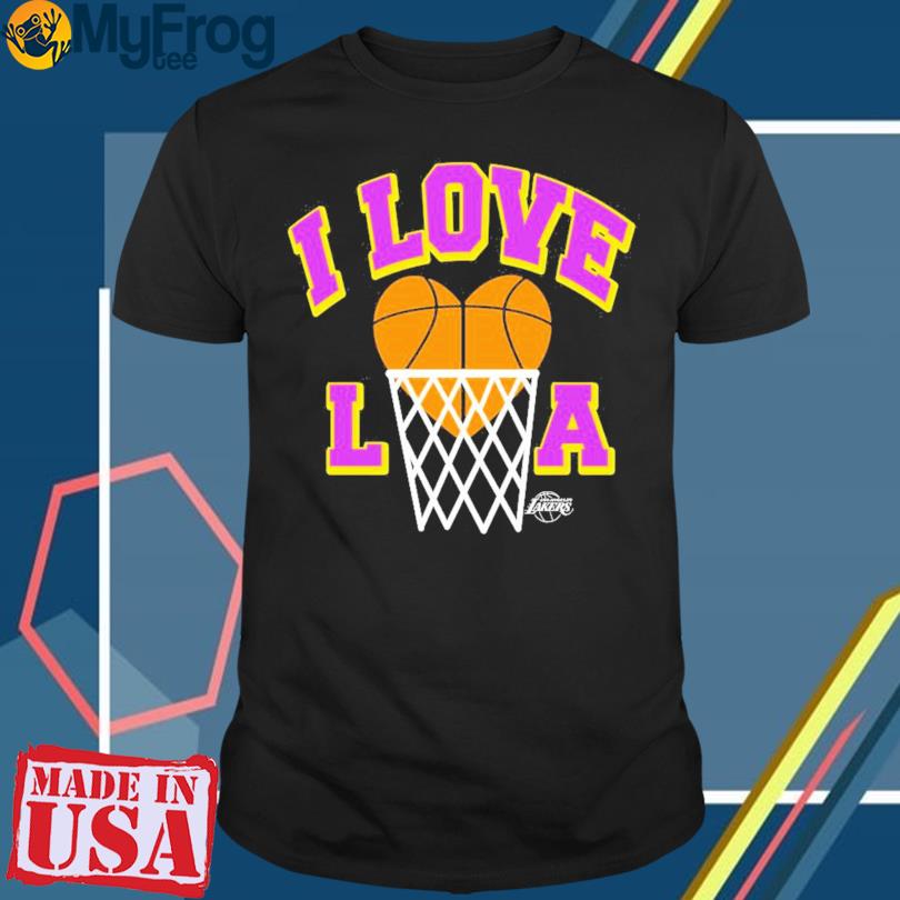 Homage Los Angeles Lakers Hometown I Love La Shirt