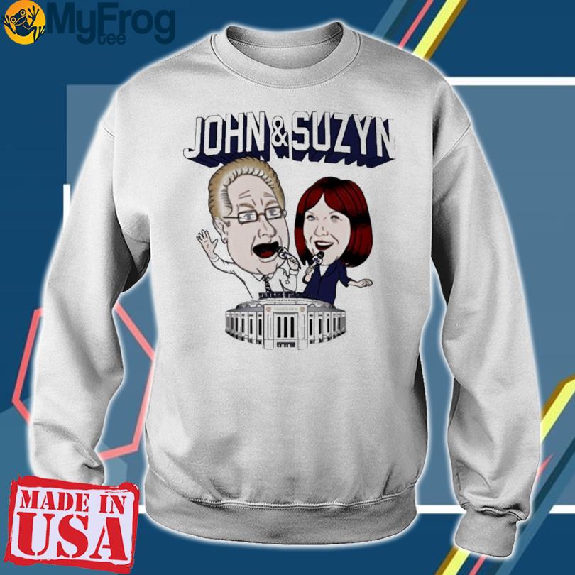 John And Suzyn Shirt, hoodie, sweater, long sleeve and tank top