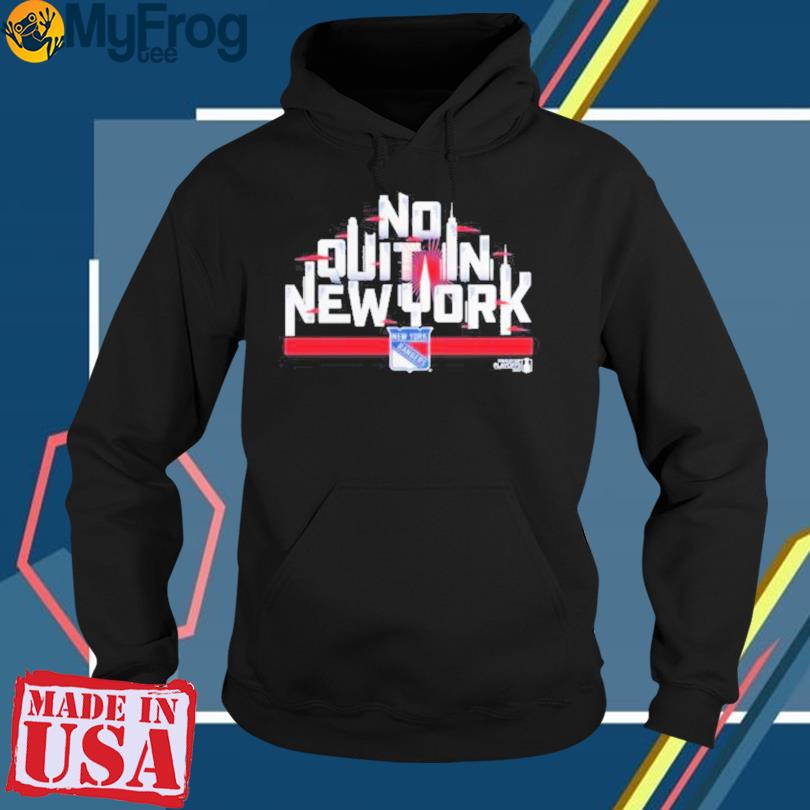 New York Rangers no quit in New York 2023 Stanley Cup Playoffs shirt,  hoodie, sweater, long sleeve and tank top