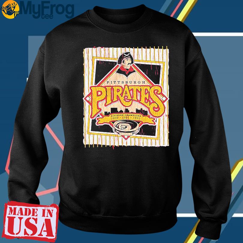 Pittsburgh Pirates Division Champions 1990 1991 1992 shirt, hoodie