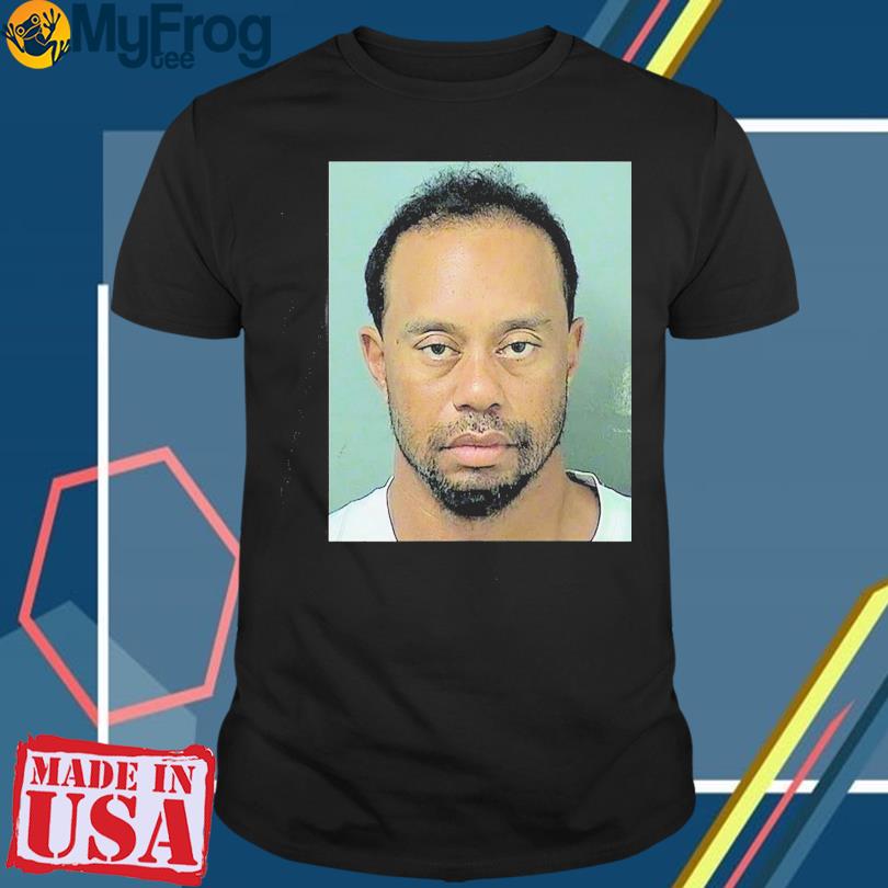 Tiger woods clearance mugshot t shirt