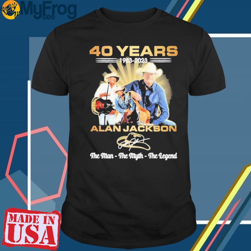 40 Years 1983 2023 Alan Jackson the man the myth the legend signature shirt