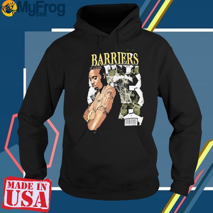 Barriers X Nas T shirt hoodie sweater and long sleeve