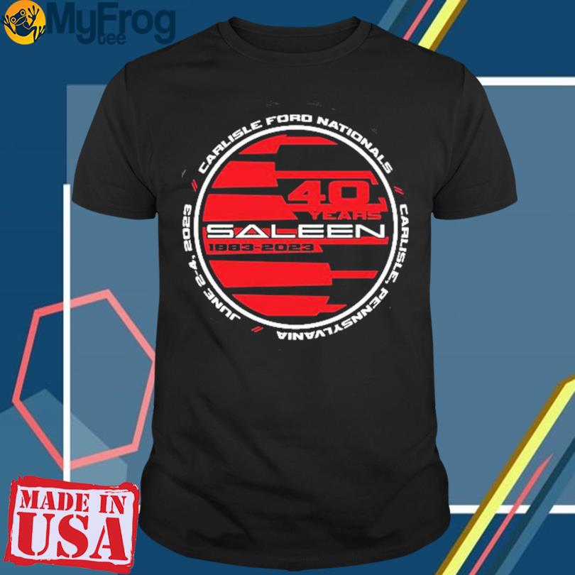 Carlisle ford nationals saleen 1983 2023 shirt