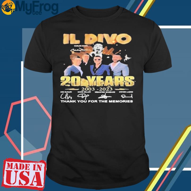 Il Divo 20 years 2003 2023 signatures thank you for the memories t-shirt