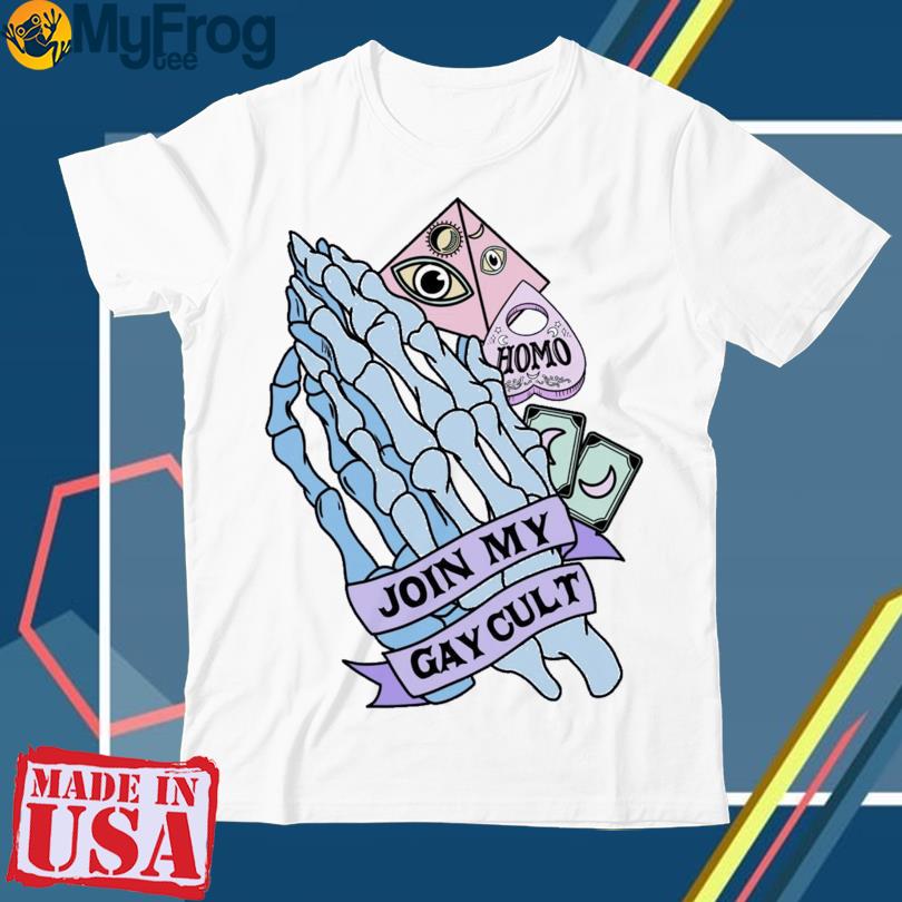 Join My Gay Cult T-shirt