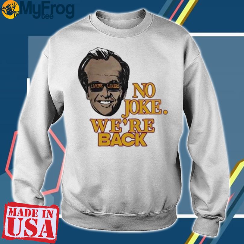 Kim Kardashian Wearing Jack Nicholson No Joke We're Back Shirt