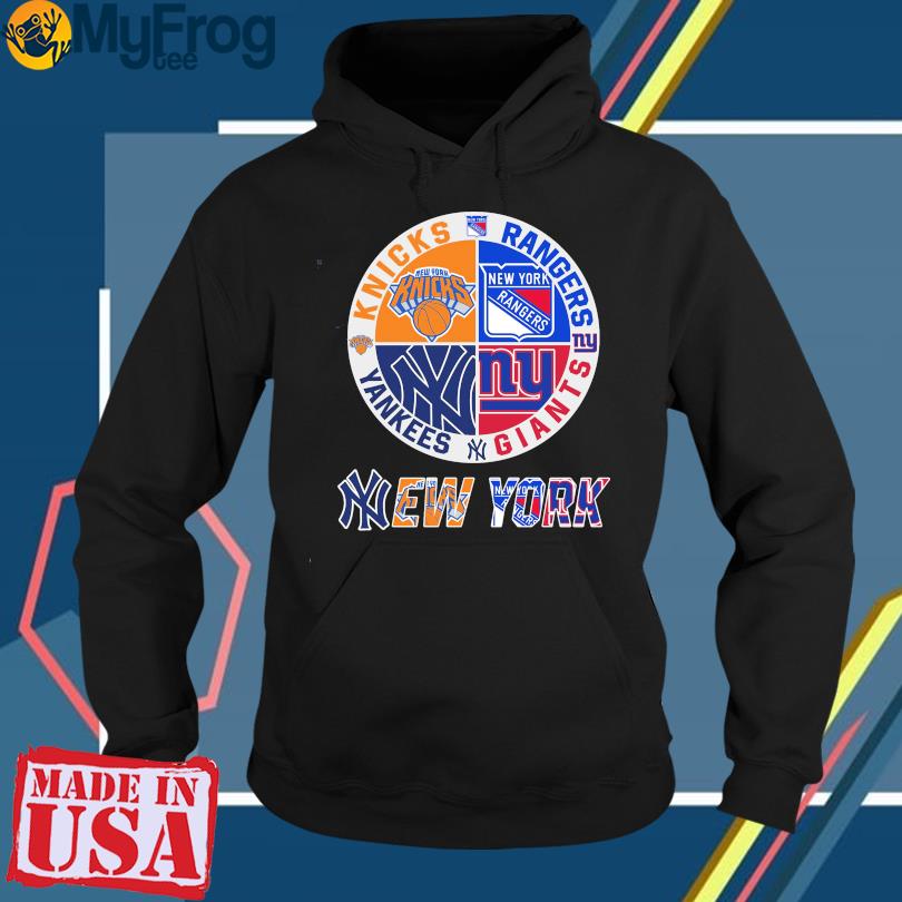 New York Knicks New York Rangers New York Yankees New York Giants of New  York City logo shirt, hoodie, sweater, long sleeve and tank top