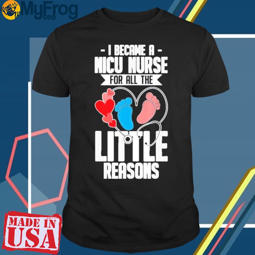 Nicu nurse neonatal nursing medical shirt
