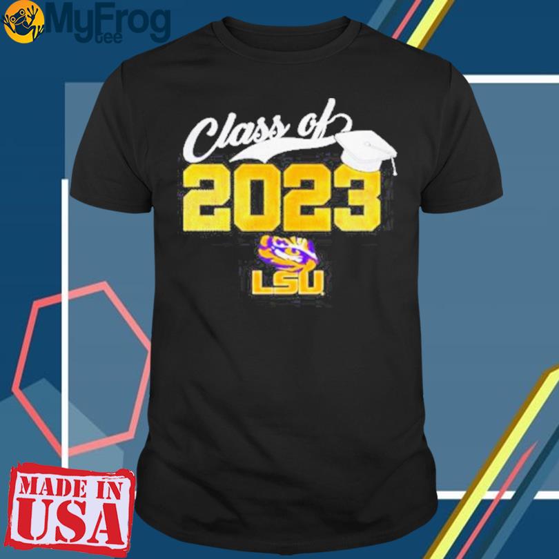 Official Class Of 2023 Lsu Tigers Shirt