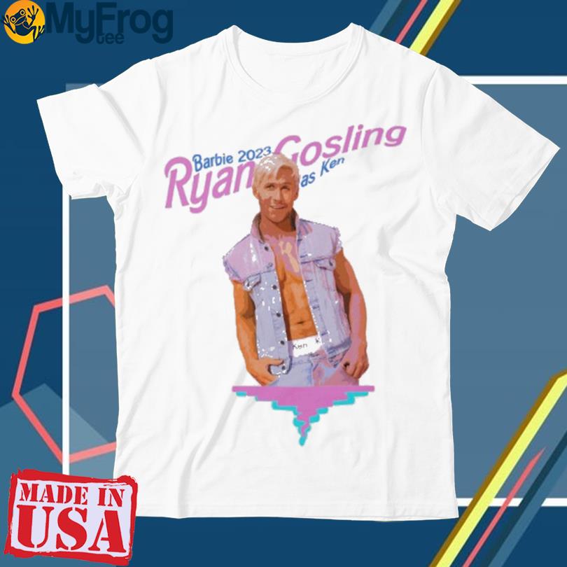 Ken Ryan Gosling Shirt - Perfect Gift for Barbie Movie Fans