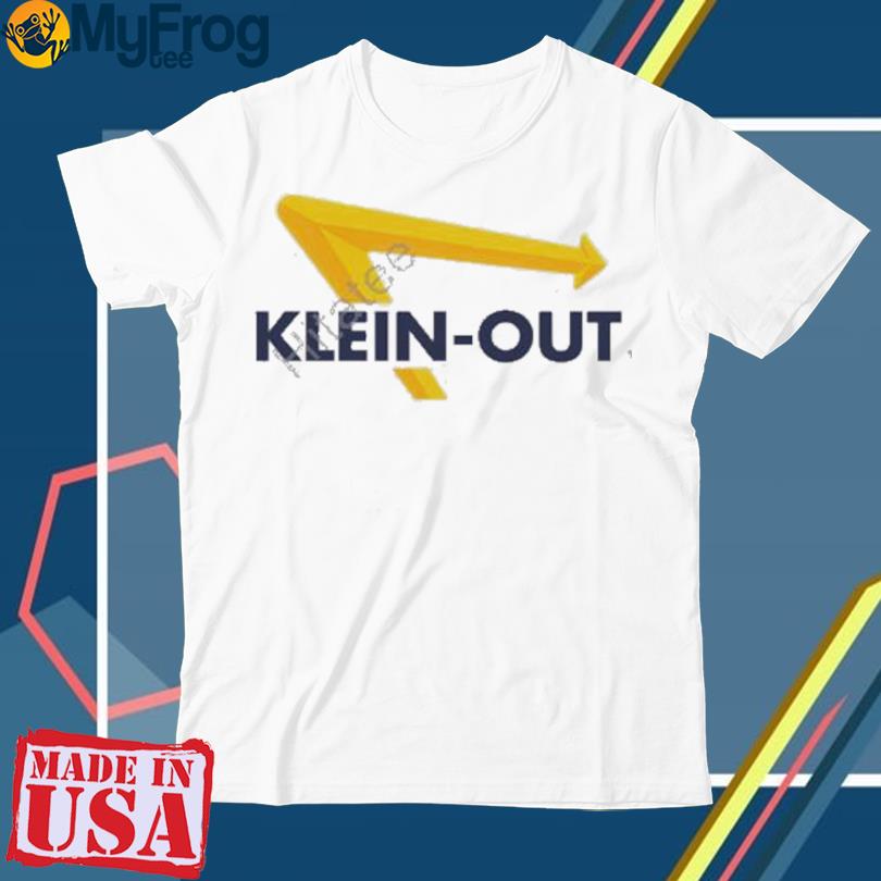 Official Klein Out shirt