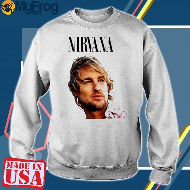 Owen Wilson Nirvana 90s T-shirt, hoodie, sweater and long sleeve