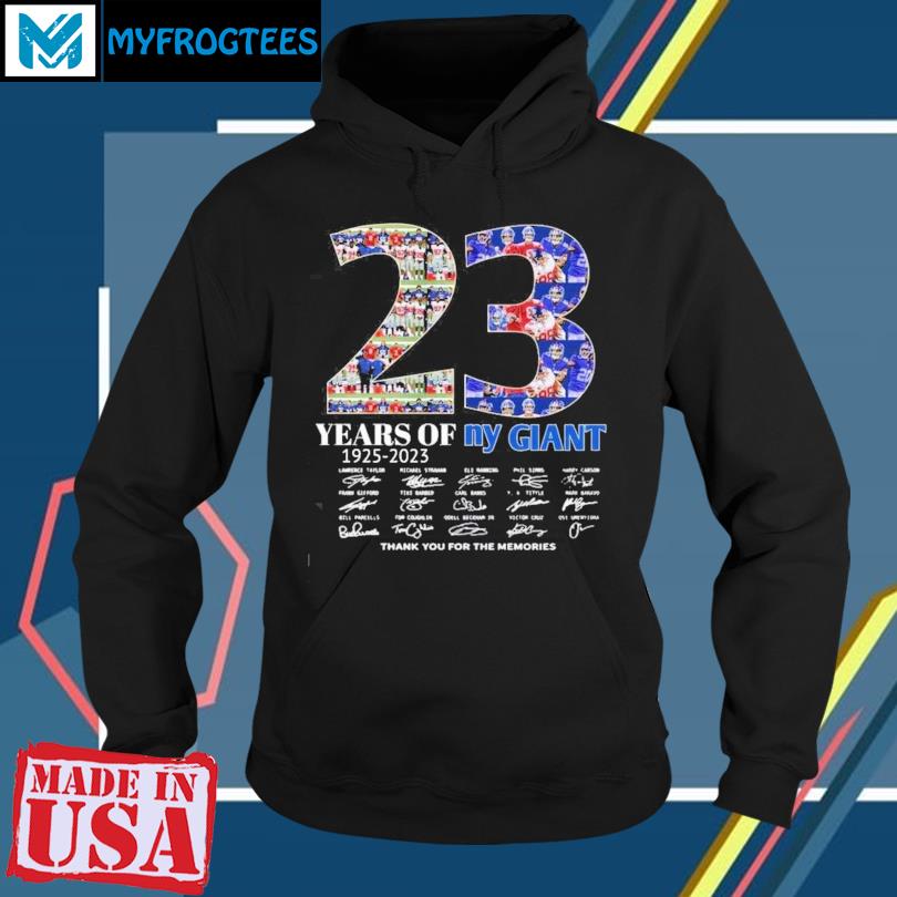 23 years of NY Giants 1925 2023 signatures thank you for the memories T  Shirt, hoodie, sweater and long sleeve