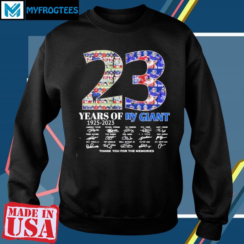 23 years of NY Giants 1925 2023 signatures thank you for the memories T  Shirt, hoodie, sweater and long sleeve