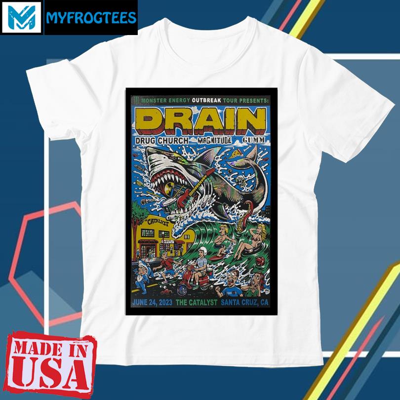 DRAIN Santa Cruz Catalyst Jun 24 2023 T Shirt hoodie sweater