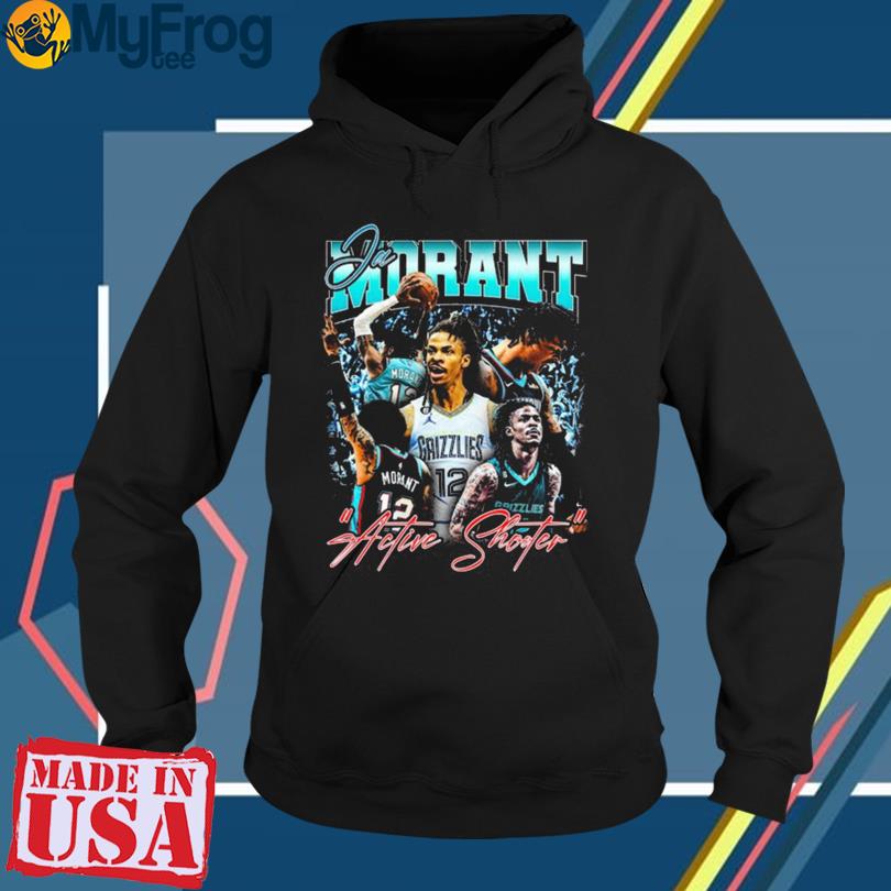 Ja morant active shooter shirt, hoodie, sweater, long sleeve and