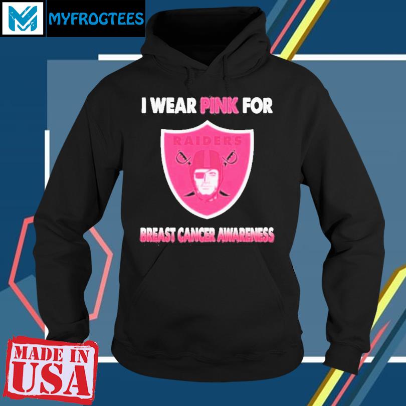 We wear Pink Breast cancer awareness Raiders Football shirt, hoodie,  sweater, long sleeve and tank top