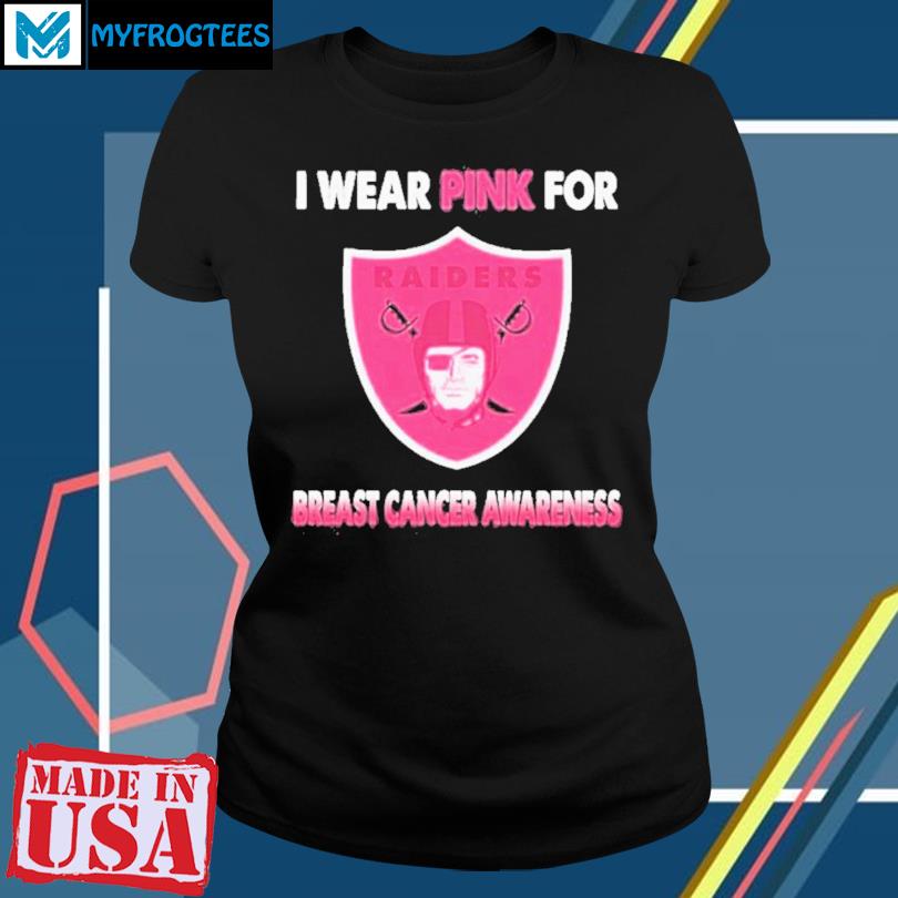 Las Vegas Raiders I Wear Pink For Breast Cancer Awareness T Shirt