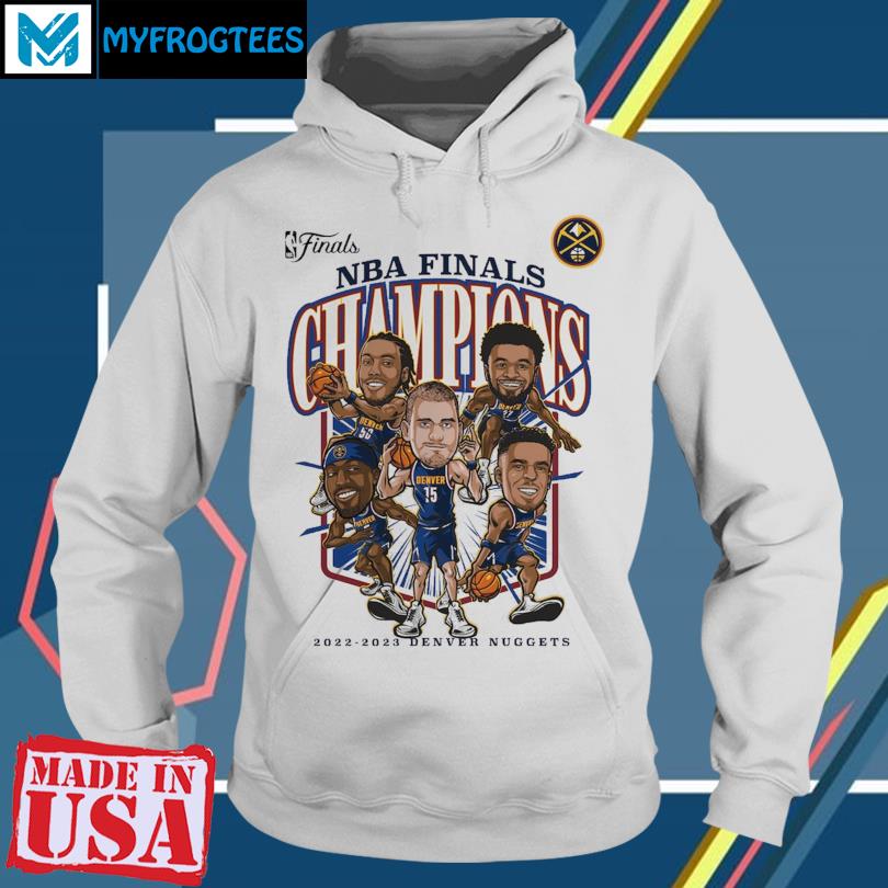 Official Denver nuggets team 2023 advance to NBA finals t-shirt, hoodie,  sweater, long sleeve and tank top