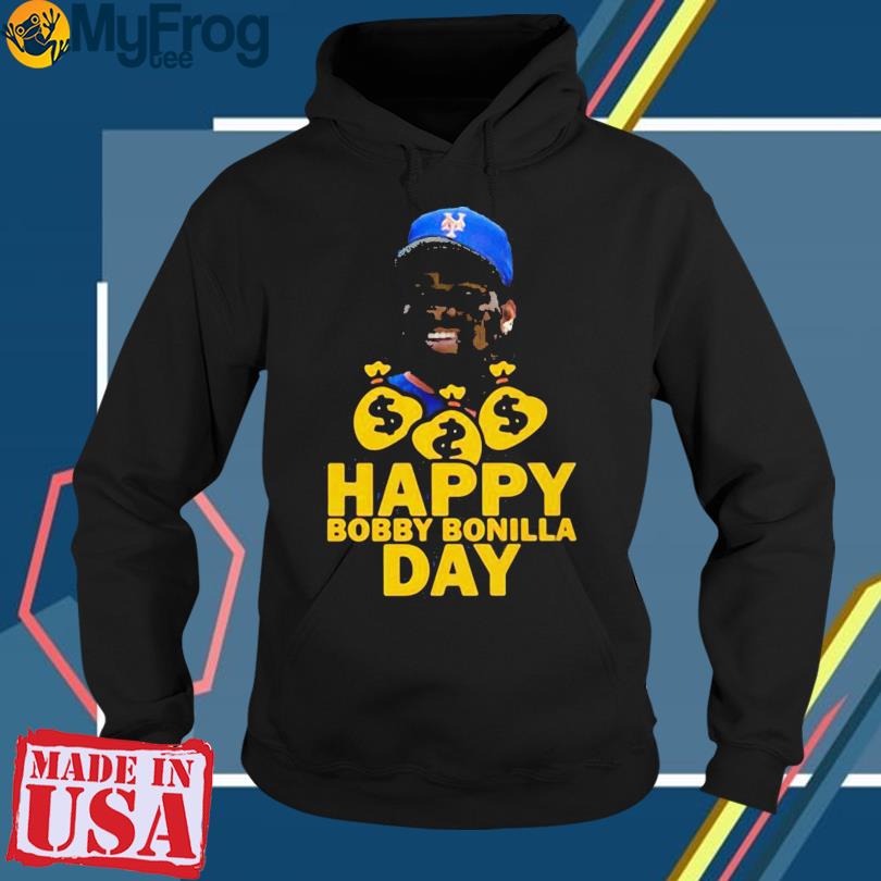Happy Bobby Bonilla Day T-shirt, hoodie, sweater and long sleeve