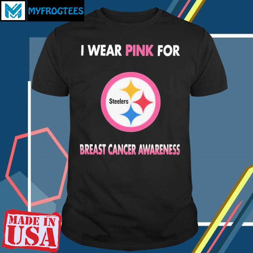 Product pittsburgh Steelers I wear pink for breast cancer awareness shirt,  hoodie, sweater, long sleeve and tank top