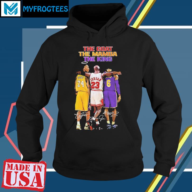 The Goat The Mamba The King Kobe Bryant Michael Jordan Lebron James T-Shirt  - Growkoc