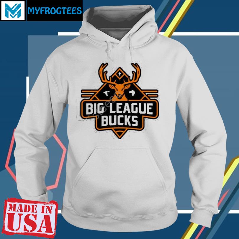 Big League Bucks Shirt