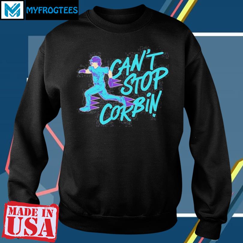 Can't Stop Corbin Carroll Shirt, hoodie, sweater, long sleeve and