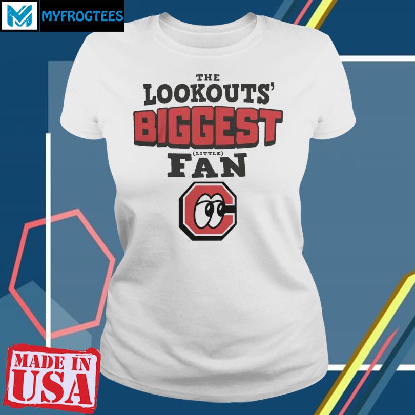 Official chattanooga Lookouts Cheddar Biggest Little Fan Shirt