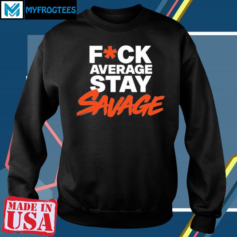 Fucking Savages In The Box T Shirts, Hoodies, Sweatshirts & Merch