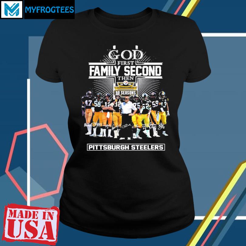 Official god First Family Second Then Pittsburgh Steelers Shirt