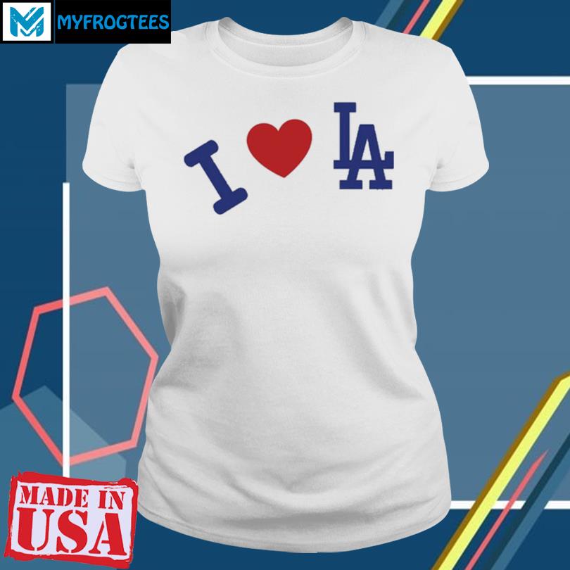 Madhappy x Dodgers I Love LA T Shirt, hoodie, sweater and long sleeve