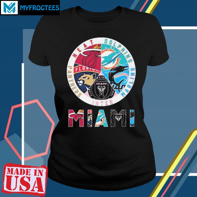 Miami Sports Teams Miami Marlins Miami Dolphins Miami Heat Miami Panthers  2023 T Shirt, hoodie, sweater and long sleeve