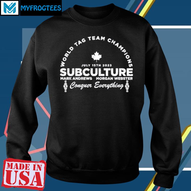 Morgan Webster World Tag Team Champions Subculture T Shirt